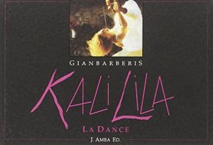 Kali lila. La dance