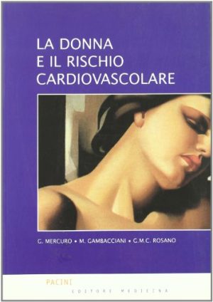 La donna e il rischio cardiovascolare