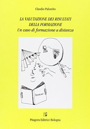 La valutazione dei risultati della formazione. Un caso di formazione a distanza