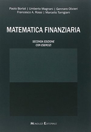 Matematica finanziaria. Con esercizi