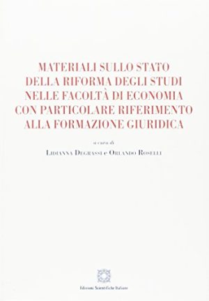 Materiali sullo stato della riforma degli studi nelle facoltà di scienze politiche