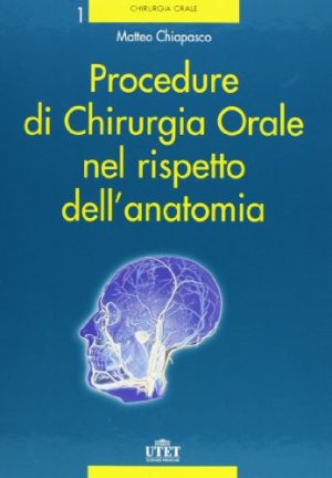 Procedure di chirurgia orale nel rispetto dell'anatomia