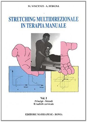Stretching multidirezionale in terapia manuale: 1