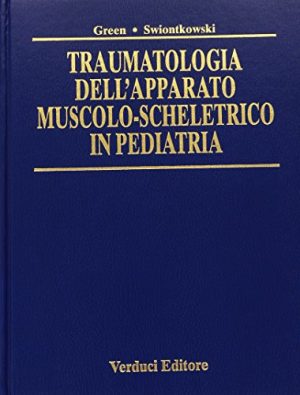 Traumatologia dell'apparato muscolo-scheletrico in pediatria
