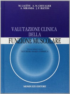 Valutazione clinica della funzione muscolare