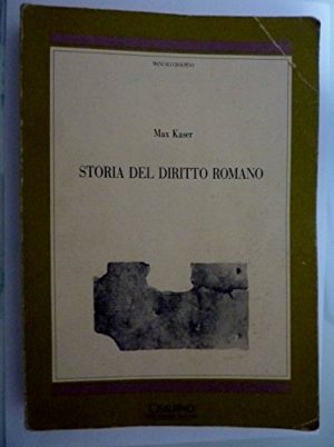 Manuali Cisalpino, 2 - STORIA DEL DIRITTO ROMANO